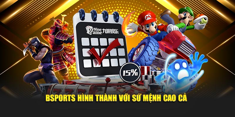 Tầm Nhìn Và Sứ Mệnh Của Bsports