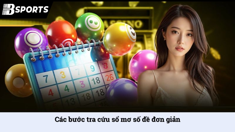 Các bước tra cứu sổ mơ số đề đơn giản